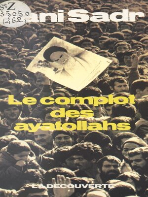 cover image of Le complot des ayatollahs